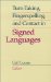  Turn-Taking, Fingerspelling, and Contact in Signed Languages