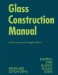  Glass Construction Manual