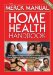 The Merck Manual Home Health Handbook: Home Edition