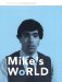  Mike's World