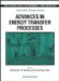  Advances in Energy Transfer Processes: Proceedings of the 16th Course of the International School of Atomic and Molecular Spectroscopy Erice, Sicily, Italy 17 June-1 July, 1999