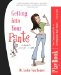  Getting into Your Pants Playbook: Your Companion Guide to Getting into Your Pants Lickety-split