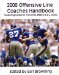  2008 Offensive Line Coaches Handbook: Featuring Lectures from the 2008 C.o.o.l. Clinic