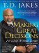  Making Great Decisions: For a Lifetime Without Limits