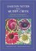  Garden Notes from Muddy Creek: A Twelve-month Guide to Tending Ornamental Perennials