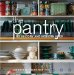 The Pantry: Its History and Modern Uses