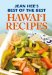  Jean Hee's Best of the Best Hawaii Recipes