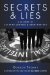  Secrets and Lies: A History of CIA Mind Control and Germ Warfare
