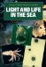  Light and Life in the Sea: A Volume Arising from the Symposium on Light and Life in the Sea, Organised by the Marine Biological Association of the U