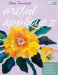  Artful Applique II: Introducing Scraplique and 12 New Floral Designs