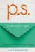  P.S. What I Didn't Say: Unsent Letters To Our Female Friends