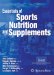  Essentials of Sports Nutrition and Supplements