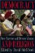  Democracy and Religion: Free Exercise and Diverse Visions