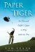  Paper Tiger: An Obsessed Golfer's Quest to Play With the Pros