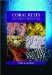  Coral Reefs: Nature's Wonders