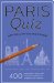  Paris Quiz: How Well Do You Know Paris?