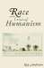  Race And the Crisis of Humanism