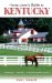  Horse Lover's Guide to Kentucky