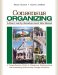  Consensus Organizing: A Community Development Workbook, A Comprehensive Guide to Designing, Implementing, and Evaluating community Change Initiatives