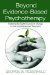  Beyond Evidence-Based Psychotherapy: Fostering the Eight Sources of Change in Child and Adolescent Treatment