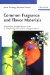  Common Fragrance And Flavor Materials: Preparation, Properties And Uses