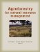  Agroforestry for Natural Resource Management