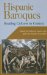  Hispanic Baroques: Reading Cultures In Context