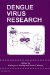  Frontiers in Dengue Virus Research