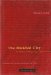 The Divided City: On Memory and Forgetting in Ancient Athens