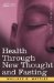  Health Through New Thought and Fasting