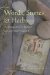  Words, Stones, & Herbs: The Healing Word in Medieval and Early Modern England