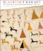  Blackfoot War Art: Pictographs of the Reservation Period, 1880-2000