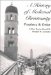 A History of Medieval Christianity: Prophecy and Order