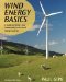 Wind Energy Basics: A Guide to Home-and Community-Scale Wind Energy Systems