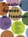  Creating Spaces of Freedom: Cultural in Defiance