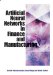  Artificial Neural Networks in Finance And Manufacturing