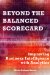  Beyond the Balanced Scorecard: Improving Business Intelligence With Analytics