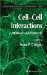  Cell-Cell Interactions in Health and Disease: Methods And Protocols