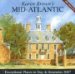  Karen Brown's Mid Atlantic, 2007: Exceptional Places to Stay & Itineraries