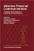 Wireless Personal Communications: Emerging Technologies for Enhanced Communications