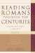  Reading Romans Through the Centuries: From the Early Church to Karl Barth