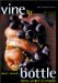  Vine to Bottle: How Wine Is Made