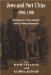  Jews And Port Cities 1590-1990: Commerce, Community And Cosmopolitanism