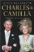  Charles & Camilla: Portrait of a Love Affair