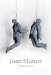  Juan Munoz: A Retrospective
