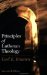  Principles of Lutheran Theology