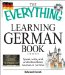 The Everything Learning German Book: Speak, Write, and Understand Basic German in No Time