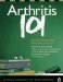  Arthritis 101: Questions You Have, Answers You Need