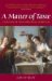 A Matter of Taste: The History of Wine Drinking in Britain