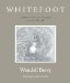  Whitefoot: A Story from the Center of the World